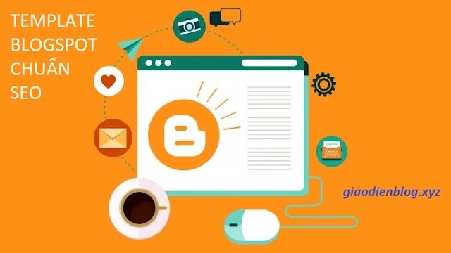 Một số trang web chia sẻ template blogger chuẩn SEO