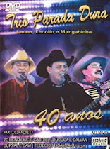 DVD Trio Parada Dura 40 anos Ao Vivo