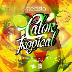 (Samba) DJ Nelasta & Trigo Limpo, Rhayra - Calor Tropical (2017)