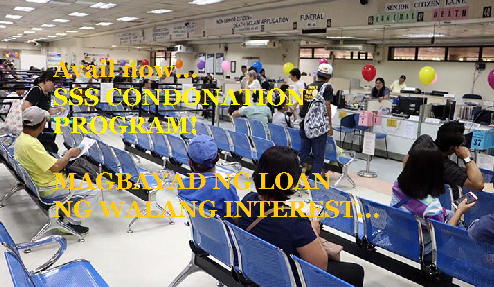 SSS Condonation Program is extended until April 2019 PINOY REFRESHER