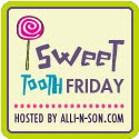 Sweet Tooth Fridays