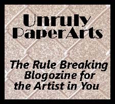 UnRuly Paper Arts
