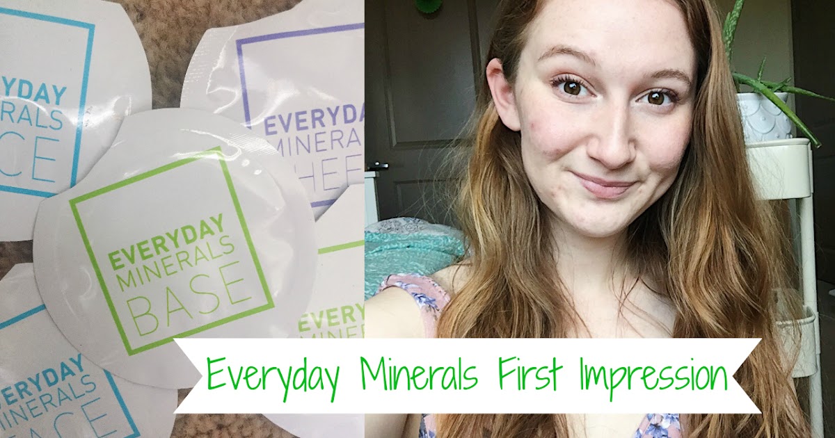 ms. rachel jeanne♡ Everyday Minerals First Impressions!