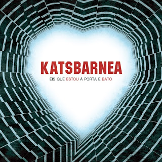 Katsbarnea - Eis Que Estou à Porta e Bato (Exclusivo) 2013
