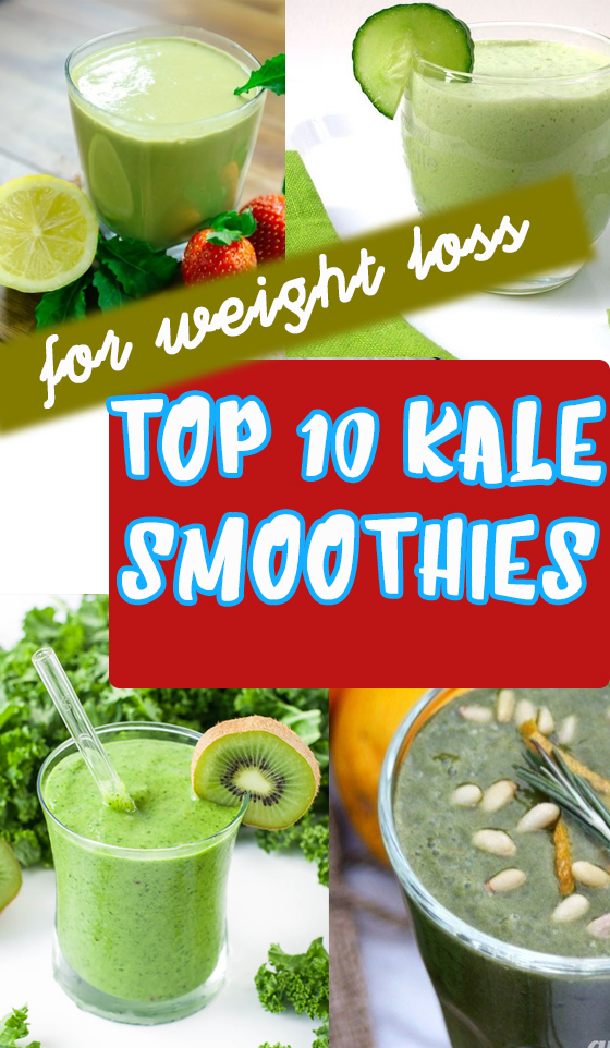 Top 10 Kale Smoothies for Weight Loss Hello Healthy