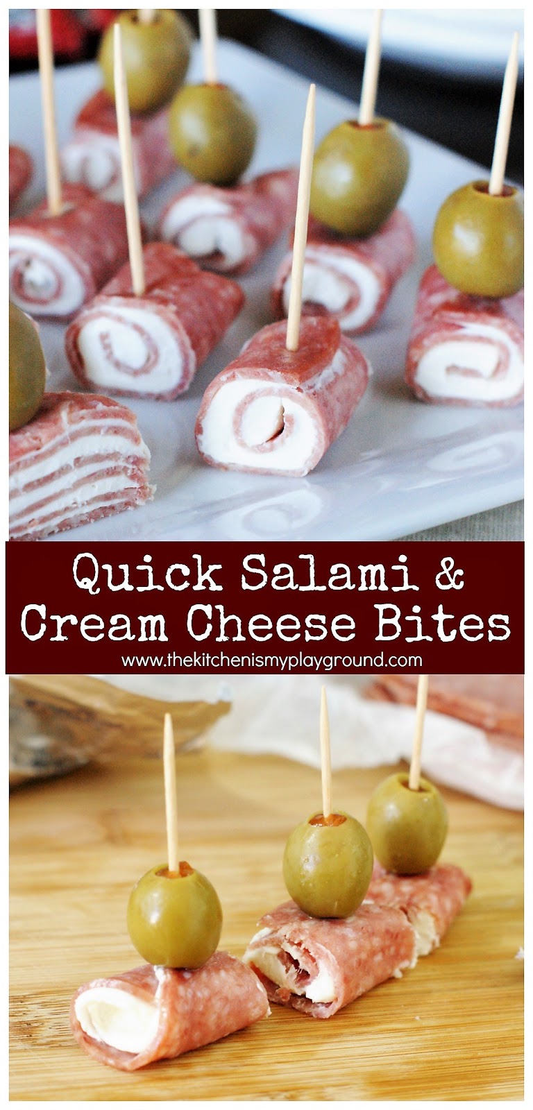 Quick Salami & Cream Cheese Bites The Kitchen is My Playground