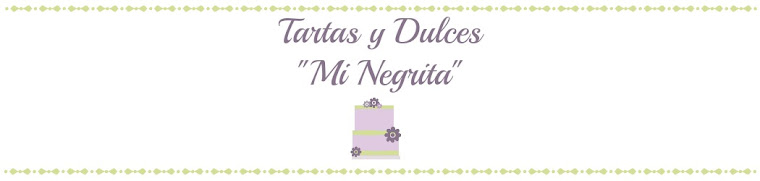 Tartas y Dulces "Mi Negrita"