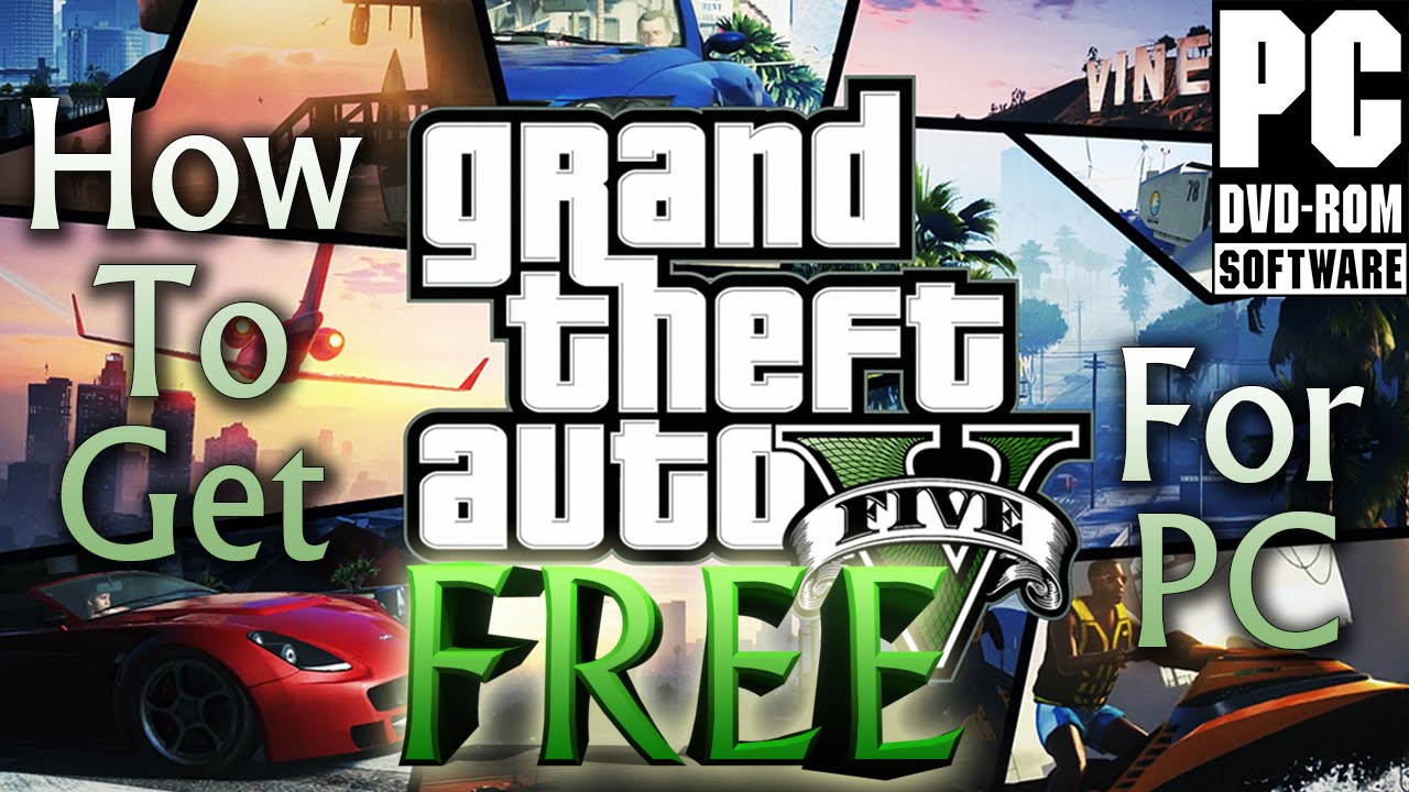 download gta 5 for pc free full version 100 working no torrent