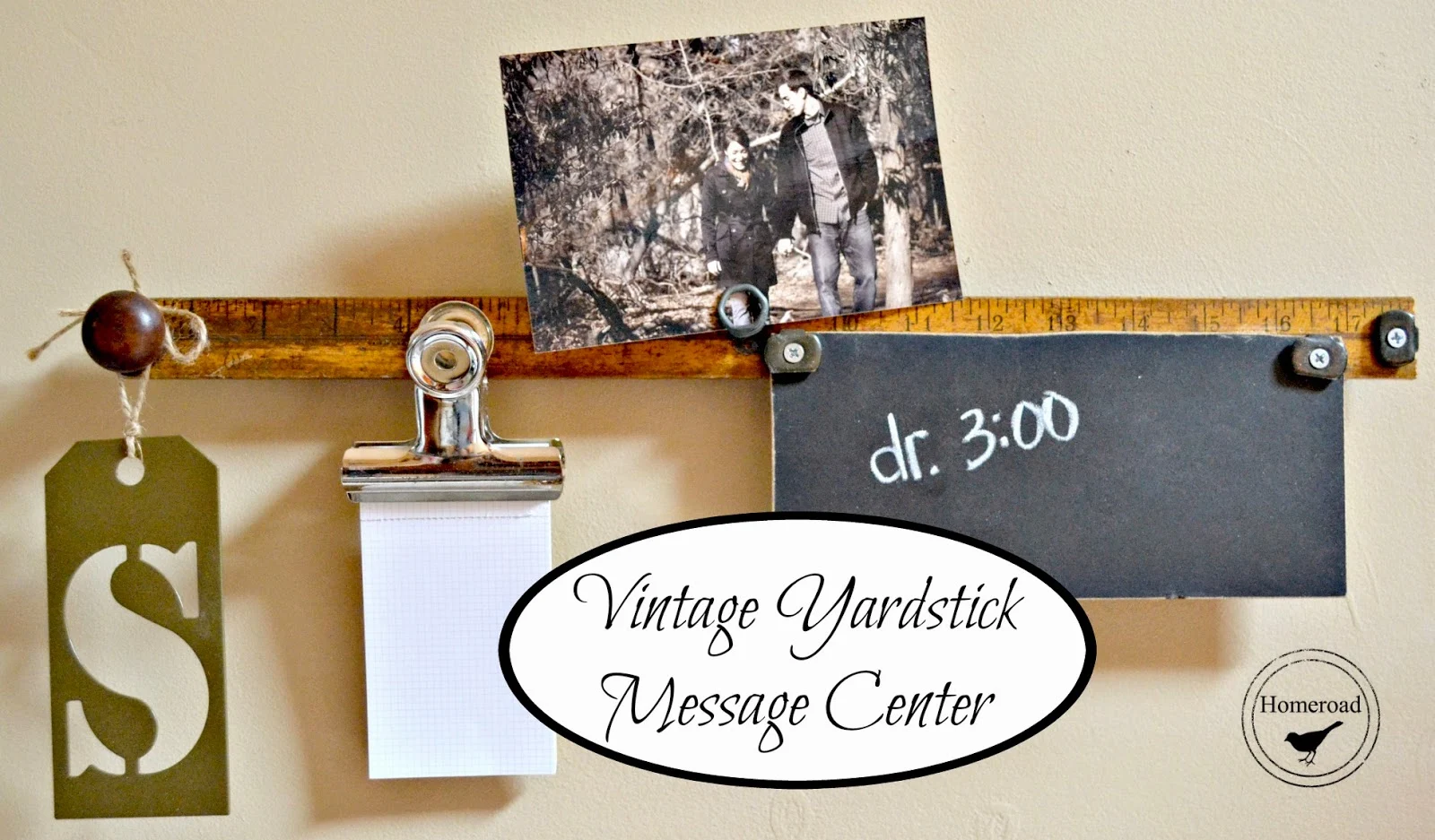 Vintage yardstick message center.