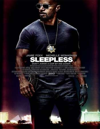 Poster Of Sleepless 2017 English 700MB HDCAM x264 Free Download Watch Online downloadhub.in