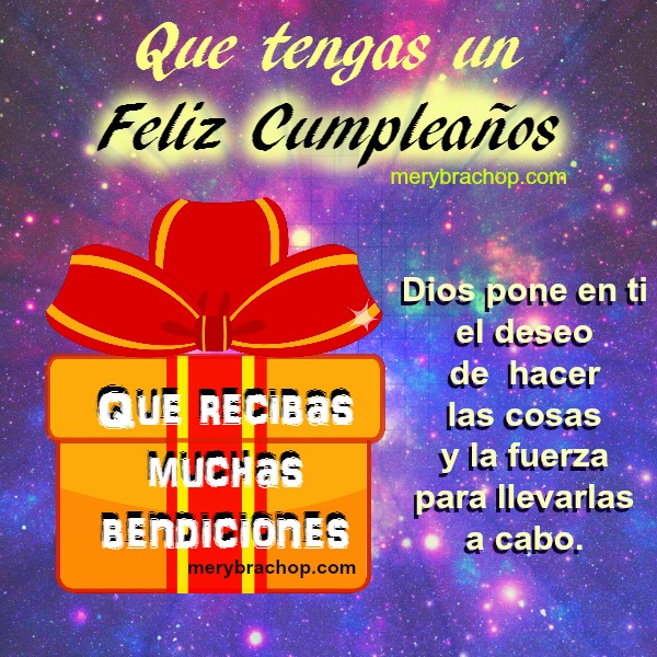 por Mery Bracho.Tarjeta con frases cortas de cumpleaños, palabras bonitas para quien está cumpliendo un año más, felicitación con imagen deseando bendiciones.