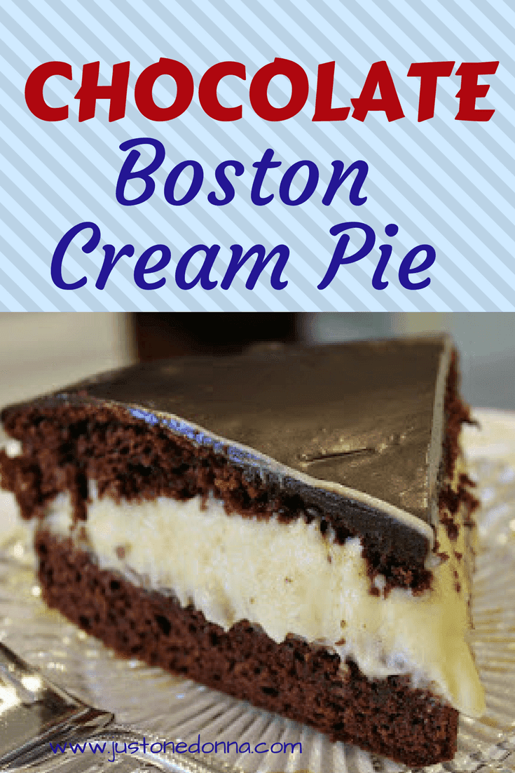 The Best Chocolate Boston Cream Pie You'll Ever Taste JustOneDonna