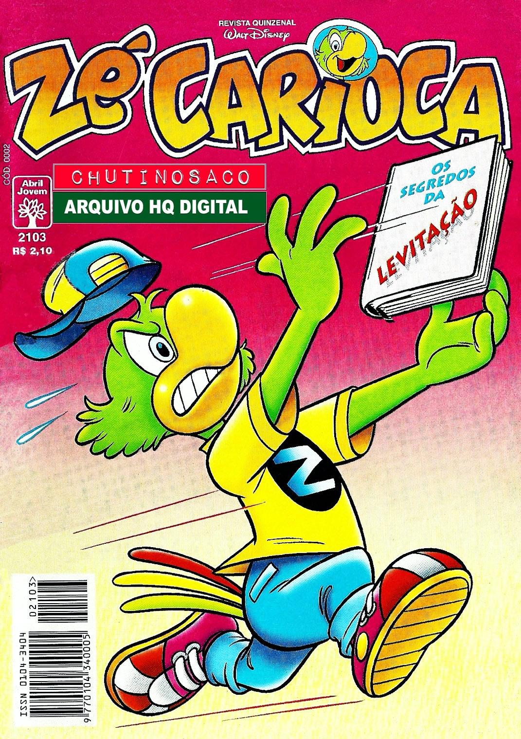 GURI GIBI : ZÉ CARIOCA Nº 2103 O DESCONFIADO