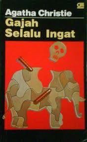 Hasil gambar untuk Gajah Selalu Ingat â Agatha Christie