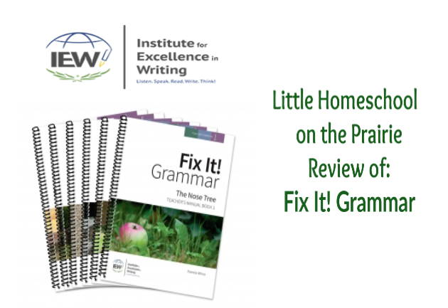 Little Homeschool on the Prairie: Institute for Excellence in Writing