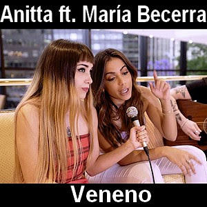 Anitta – Veneno ft. Maria Becerra