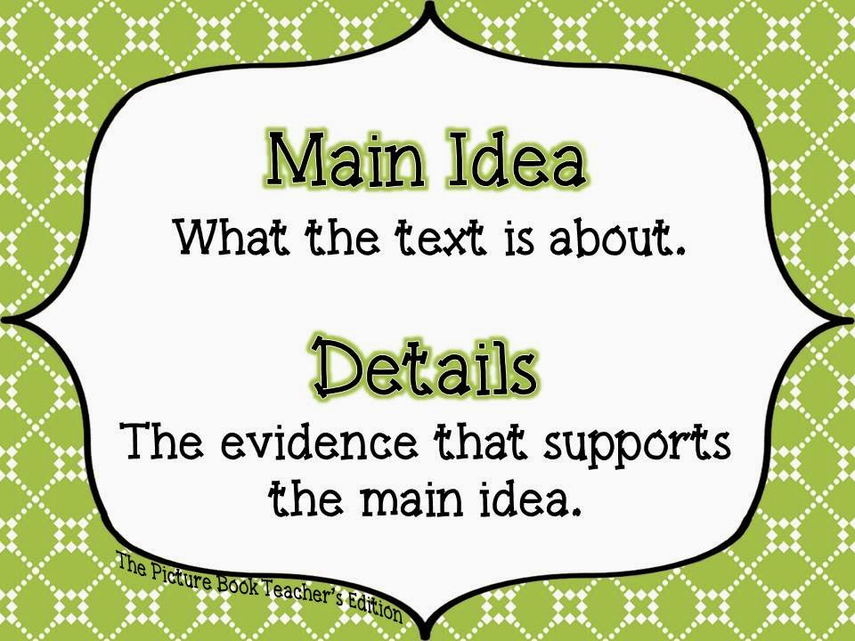 The Importance Of Main Idea The Picture Book Teacher s Edition