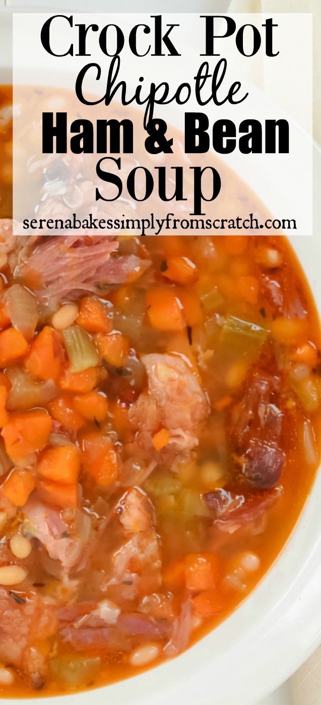 Crock Pot Chipotle Ham and Bean Soup a great use for leftover ham! So good! serenabakessimplyfromscratch.com