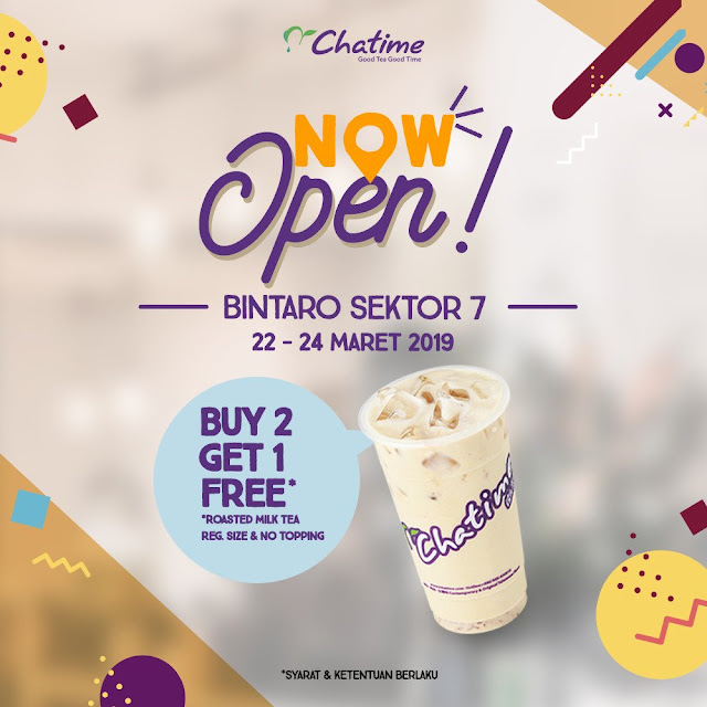 #Chatime - #Promo Opening Buy 2 Get 1 Free di Bintaro Sektor 7 (s.d 24 Maret 2019) #Chatime - #Promo Opening Buy 2 Get 1 Free di Bintaro Sektor 7 (s.d 24 Maret 2019)