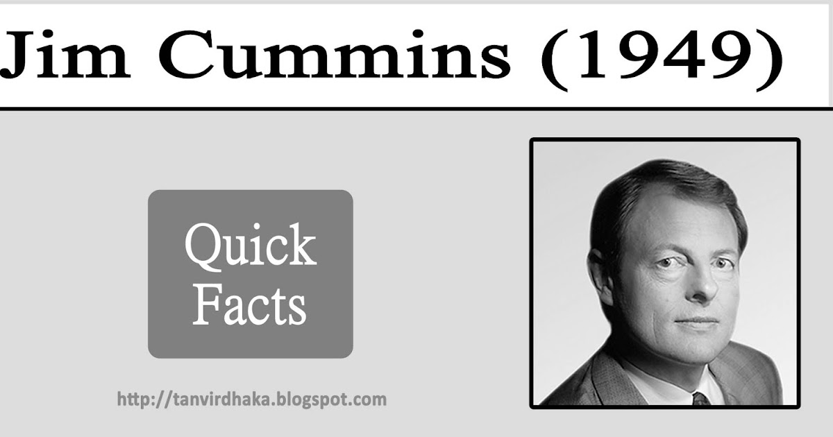 Jim Cummins Quick Facts Tanvir's Blog