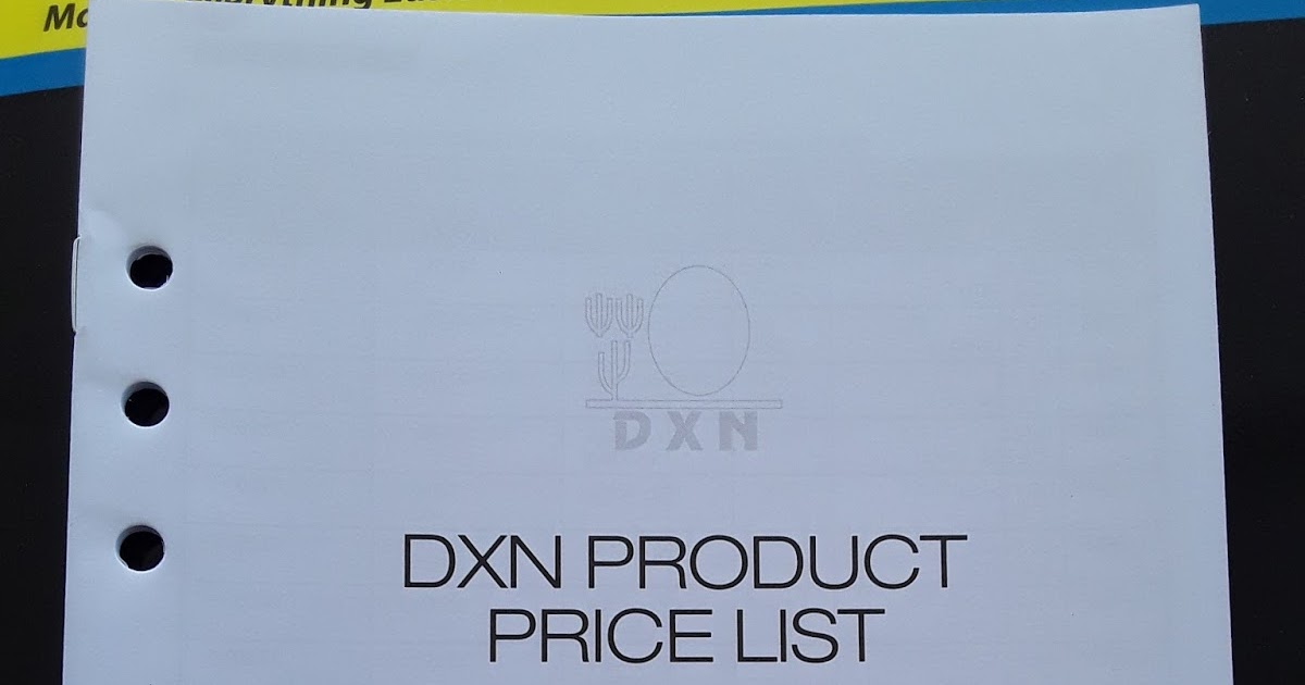 DXN Distributor DXN PRODUCT PRICE LIST AUGUST 2016