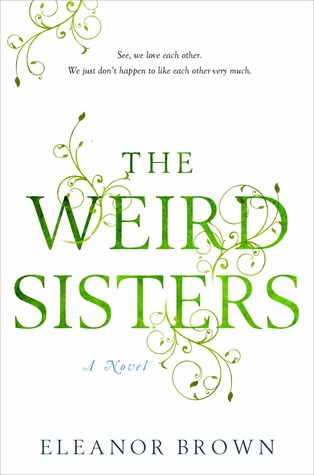 Review: The Weird Sisters by Eleanor Brown (audio book)