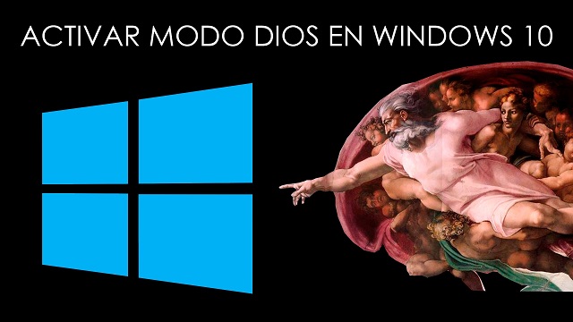 Cómo activar el Modo Dios en Windows 10