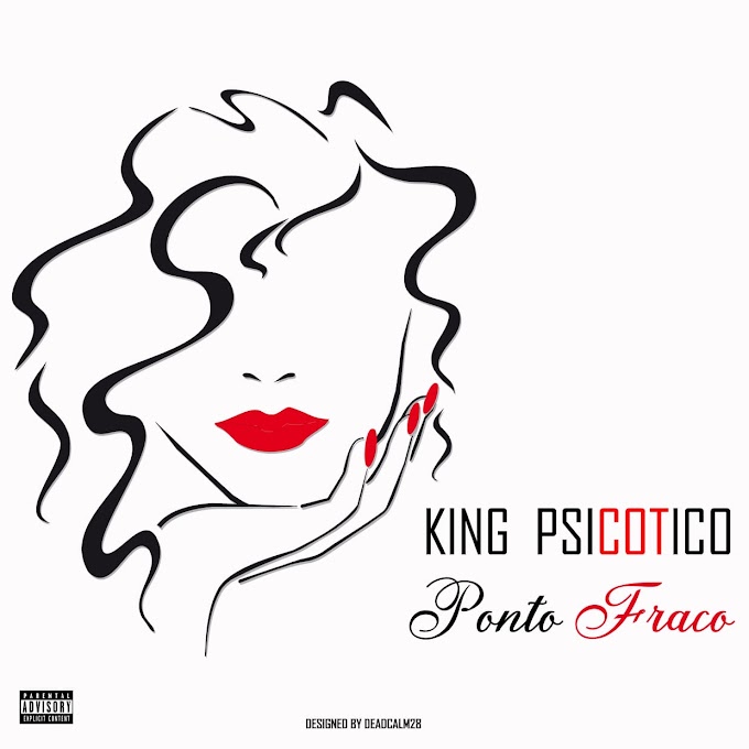 King Psicotico - Ponto Fraco