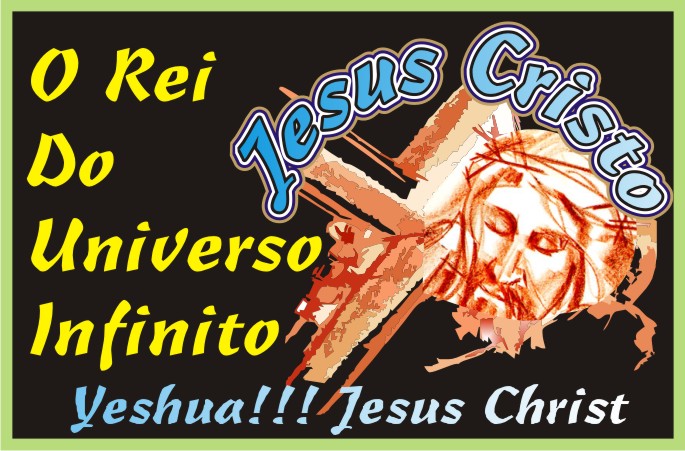 Jesus O Rei do Universo Infinito