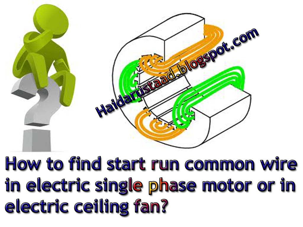 How To Find Start Run Common Wire In Electric Single Phase