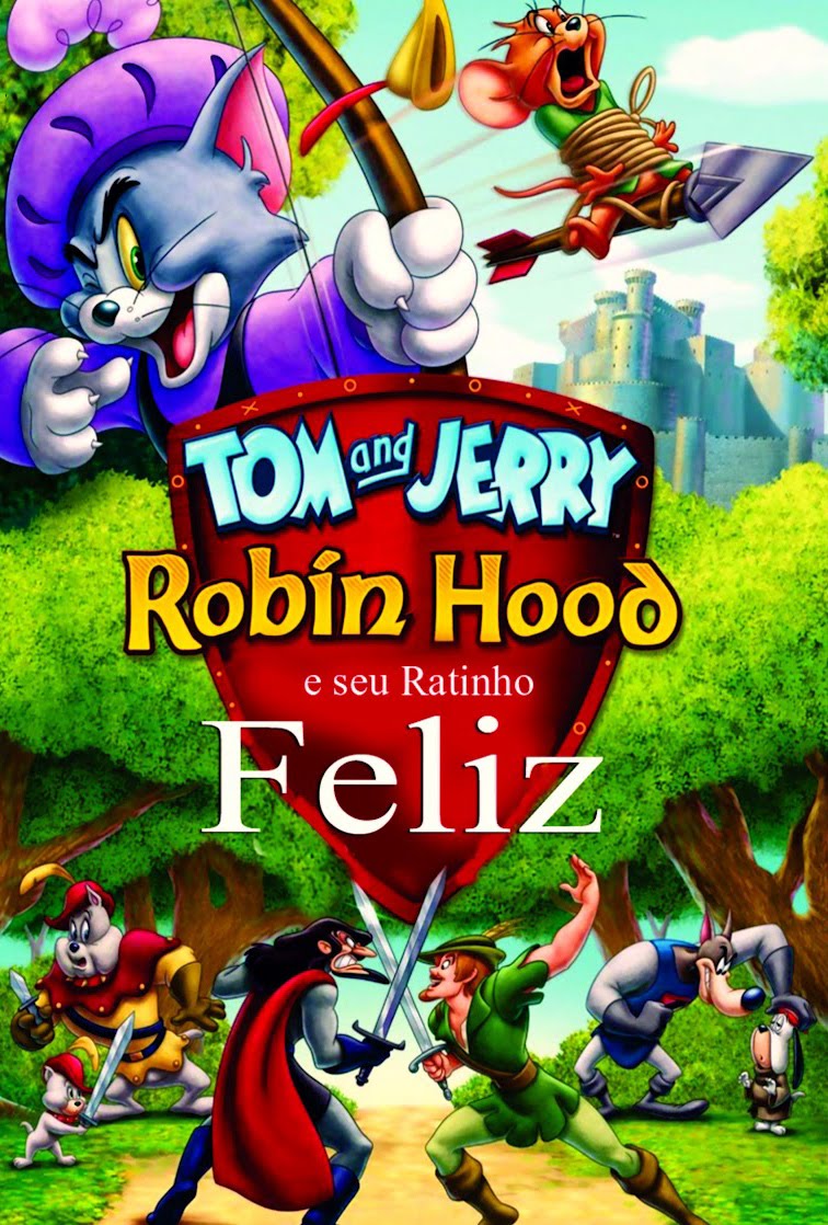 assistir o filme Tom e Jerry Robin Hood VER FILMES ONLINE