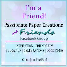 Passionate Paper Creations & Friends