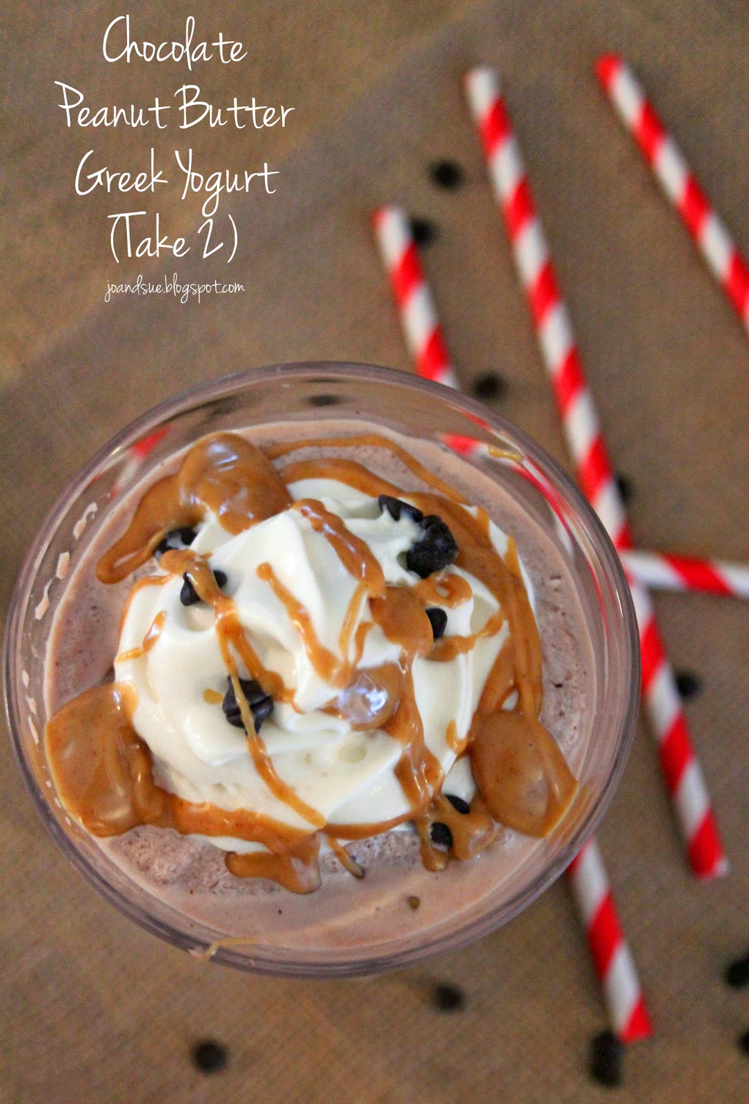 Jo and Sue Chocolate Peanut Butter Greek Yogurt (Take 2)