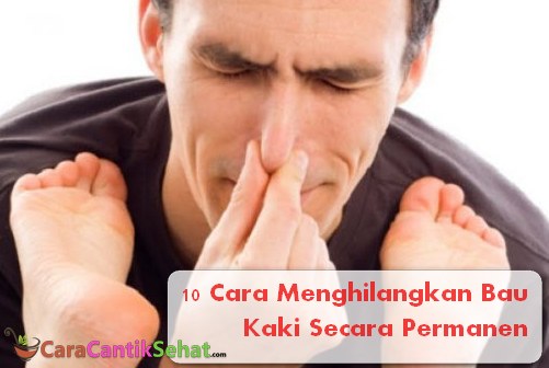 Cara Menghilangkan Bau Kaki Cara Menghilangkan Bau Kaki