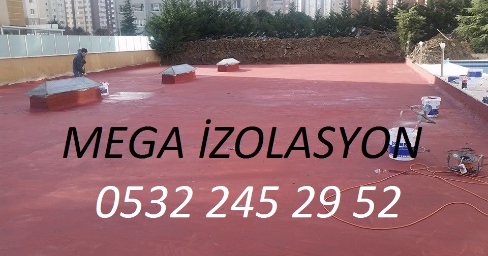 Fabrika Cati Izolasyonu Tamiri Firmalari 053224 Beton Su Yalitimi Cati Oluk Temizligi Yapan Firmalar Beton Cati Su Izolasyonu Yalitimi