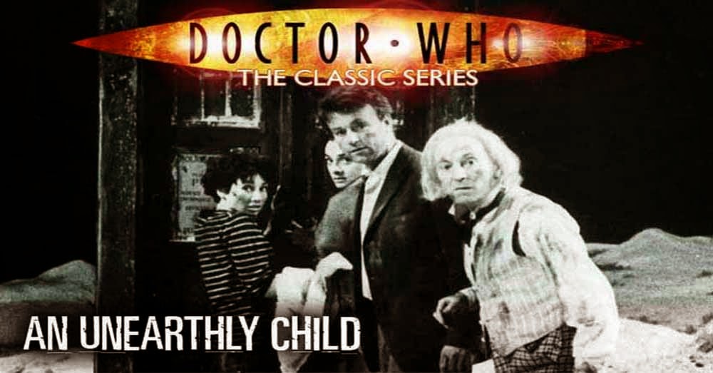 Doctor Who 001: An Unearthly Child