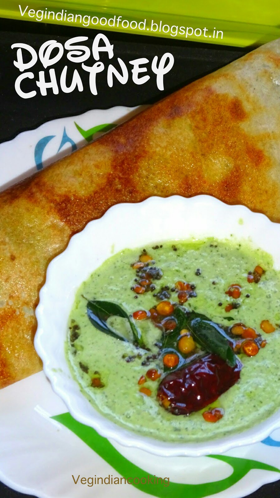Veg Indian Cooking Dosa Chutney