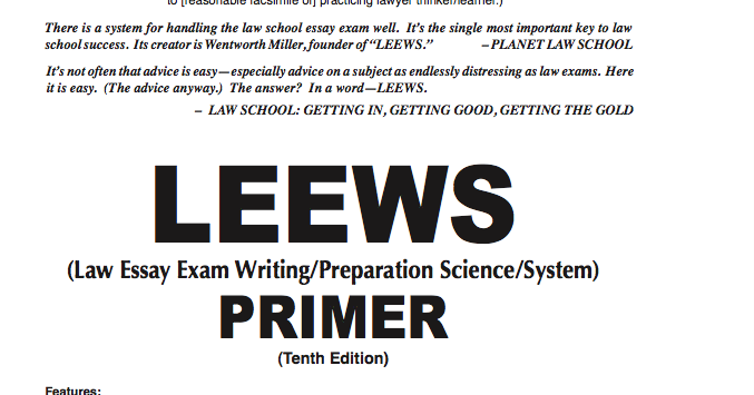 law school essay exam writing system How to write law essays and exams provides law students with a and understanding of the process of writing law essays and exams law legal system. law school essay exam writing system How to write law essays and exams provides law students with a and understanding of the process of writing law essays and exams law legal system.