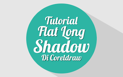 Tutorial Membuat Flat Long Shadow Di CorelDRAW