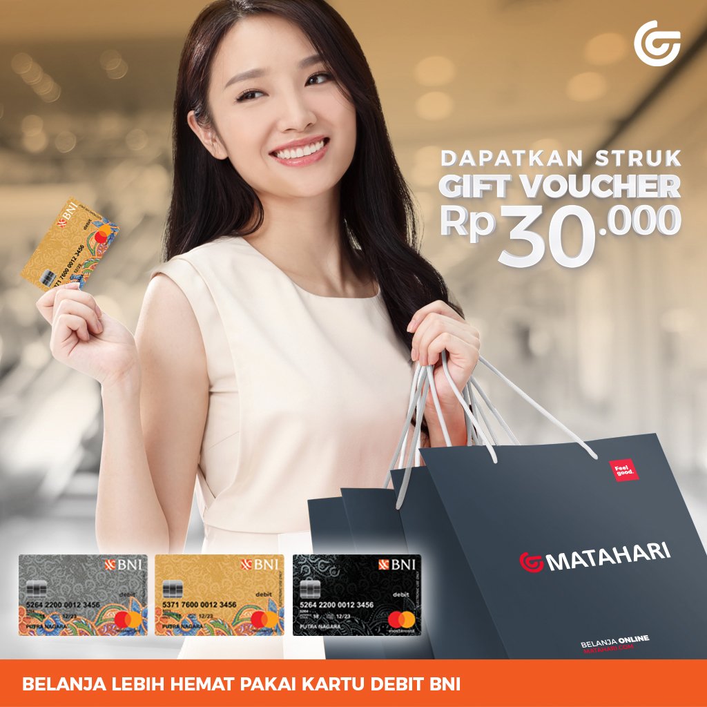 Bank BNI - Promo Voucher SGV 30 Ribu Belanja di Matahari Min 600 Ribu (HARI INI) Bank BNI - Promo Voucher SGV 30 Ribu Belanja di Matahari Min 600 Ribu (HARI INI)
