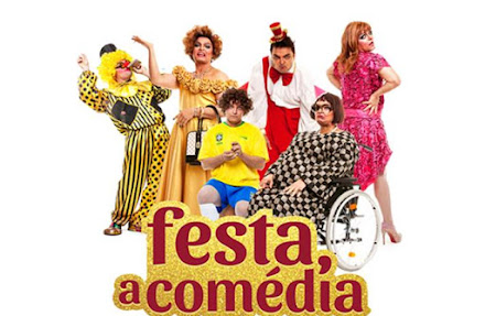 08/06 Festa a comédia com Maurício Machado volta em cartaz no teatro Arthur de Azevedo