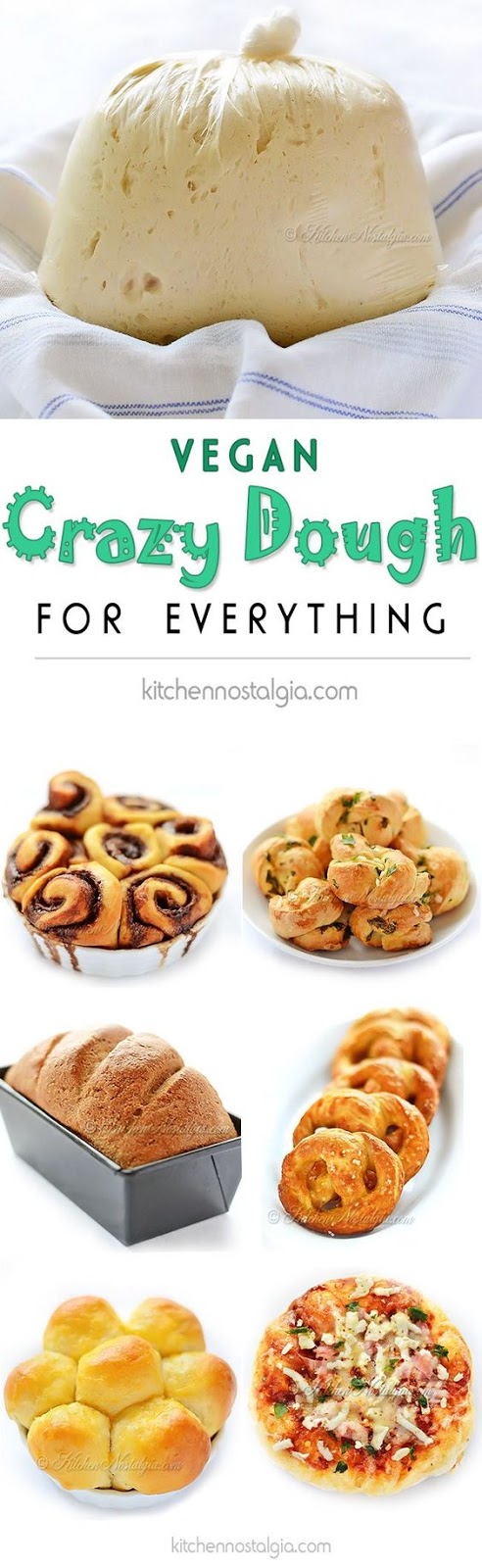 Vegan Crazy Dough for Everything - make one miracle dough, keep it in the fridge and use it for anything you like: pizza, cinnamon rolls, dinner rolls, pretzels, garlic knots, focaccia, bread... Substitute GF flour!