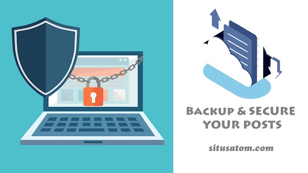 Mengapa Postingan Blog Perlu Dibackup? Ini Alasannya! Mengapa Postingan Blog Perlu Dibackup? Ini Alasannya!