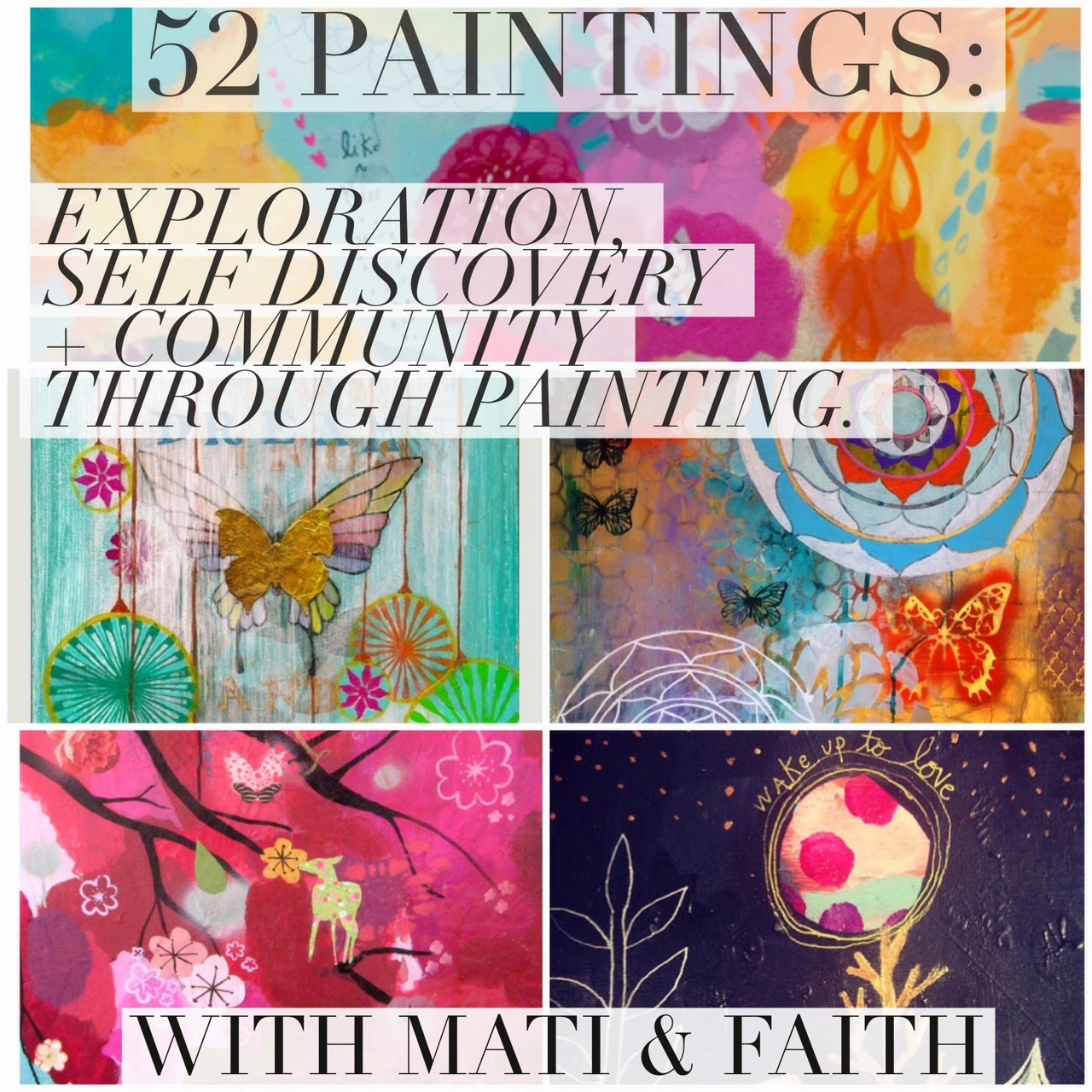 Faith EvansSills A NEW Year Long Painting Class!