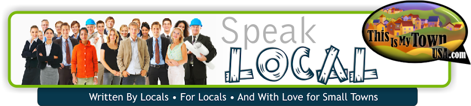Speak Local by This Is My Town USA