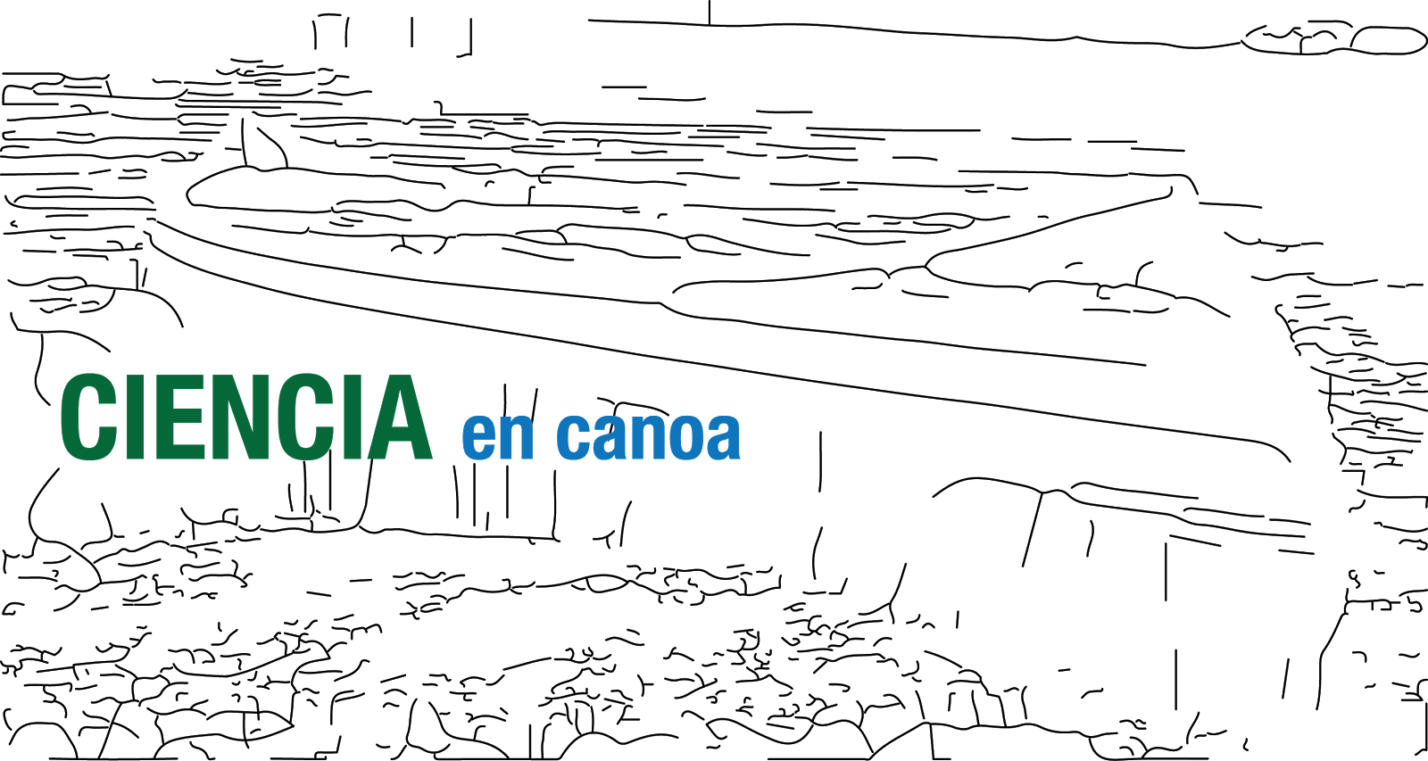 Ciencia en Canoa, by Vanessa Restrepo Schild. 