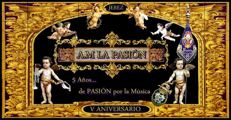 Agrupación Musical La Pasión (Jerez)