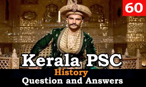 Kerala PSC History Question and Answers - 60