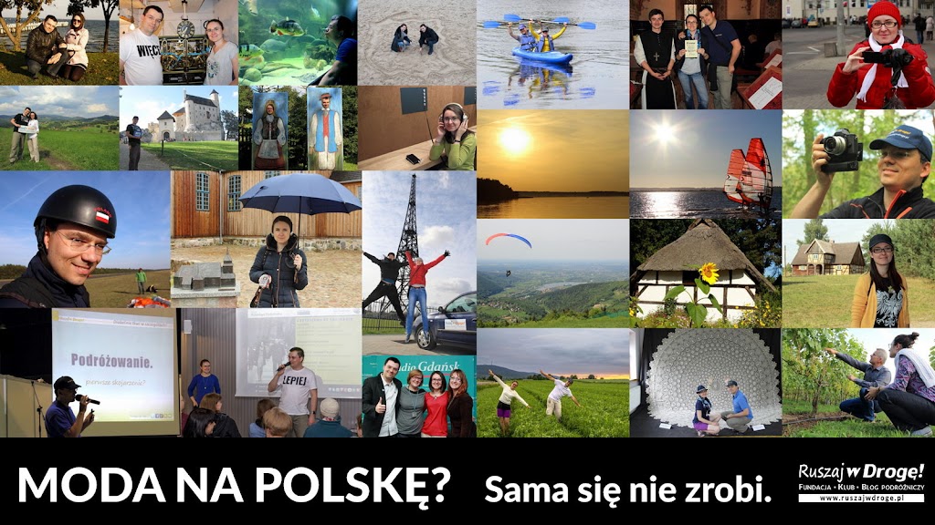 Moda na Polskę - jest tyle rzeczy do zobaczenia!