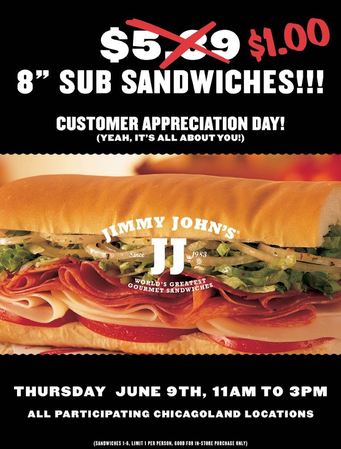 $1 Subs at Jimmy Johns at Participating Chicagoland Locations Today !